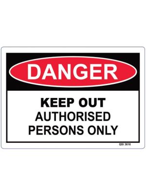 DANGER Workplace Signs- Various